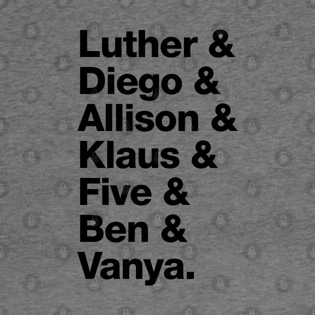 The Umbrella Academy Character Names - Black by viking_elf